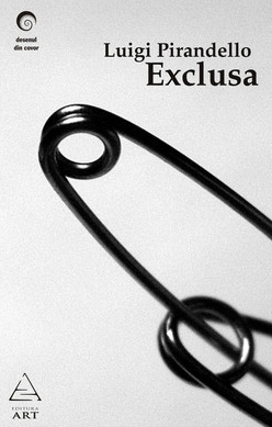 Luigi Pirandello - Exclusa